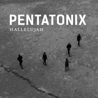 PENTATONIX - HALLELUJAH