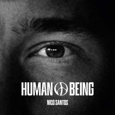 NICO SANTOS - HUMAN BEING