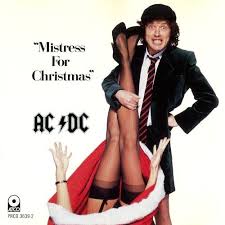 AC/DC - MISTRESS FOR CHRISTMAS